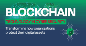 Blockchain in Cybersecurity